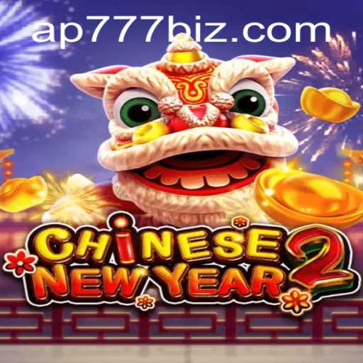 The Thrilling World of CHINESENEWYEAR2: A Deep Dive into the Game with Keyword ap777